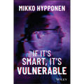 If It's Smart, It's Vulnerable