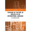 Teaching of Culture in English as an International Language: An Integrated Model