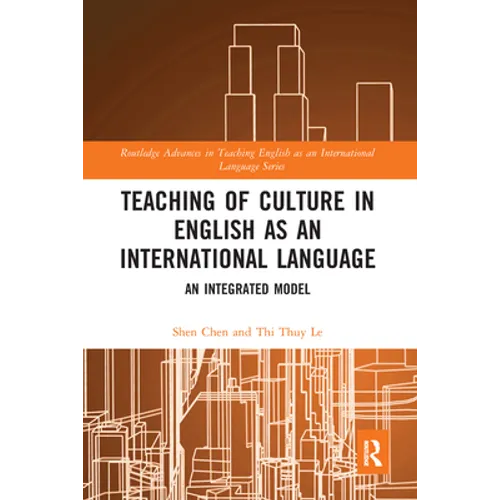 Teaching of Culture in English as an International Language: An Integrated Model