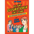 Die 5 Dysfunktionen eines Teams - der Manga