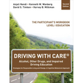 Driving With CARE(R): Alcohol, Other Drugs, and Impaired Driving Education Strategies for Responsible Living and Change: A Cognitive Behavioral Approa
