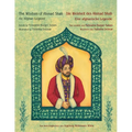 The Wisdom of Ahmad Shah -- Die Weisheit des Ahmad Shah: Bilingual English-German Edition / Zweisprachige Ausgabe Englisch-Deutsch