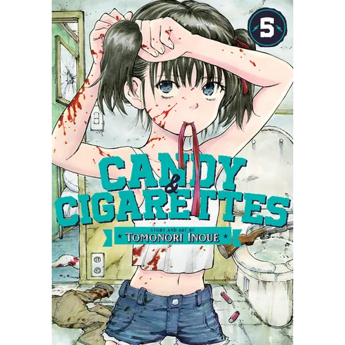 Candy and Cigarettes Vol. 5