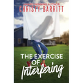 The Exercise of Interfering