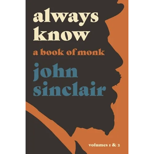 Always Know: A Book of Monk