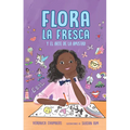Flora La Fresca Y El Arte de la Amistad / Flora La Fresca & the Art of Friendship