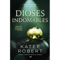Dioses Indomables: Reinterpretación de Aquiles, Patroclo Y Helena / Wicked Beauty