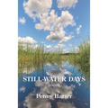 Still-Water Days