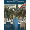 Don Troiani's Regiments & Uniforms of the Civil War