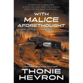 With Malice Aforethought: A Women's Mystery Thriller