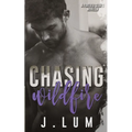 Chasing Wildfire