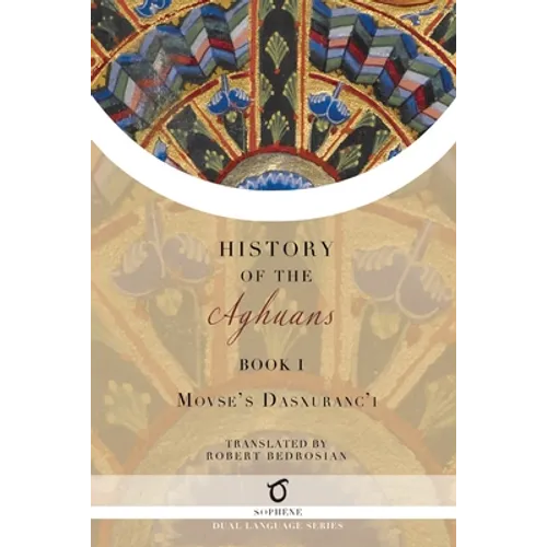 History of the Aghuans: Book 1