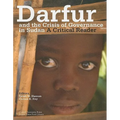 Darfur and the Crisis of Governance in Sudan: A Critical Reader