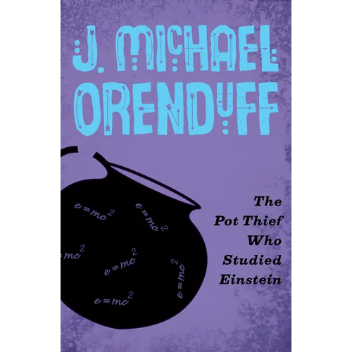The Pot Thief Who Studied Einstein