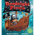 Goodnight Pirate: The Perfect Bedtime Book!
