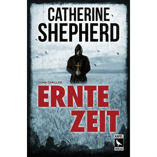 Erntezeit: Thriller