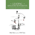 Leading Kingdom Movements