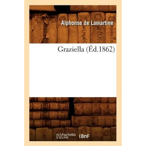 Graziella (Éd.1862)