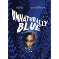 Unnaturally Blue