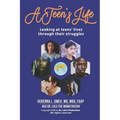 A Teen's Life: Looking at Teen's Lives Through Their Daily Struggles