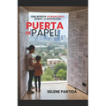 Puerta de Papel: Una mirada humanitaria sobre la migracion