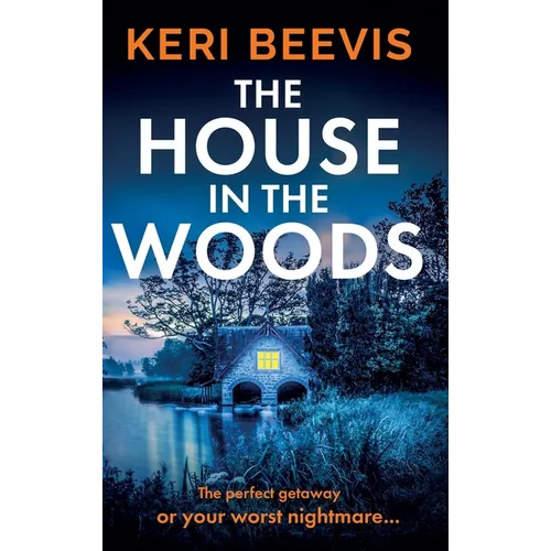 The House in the Woods