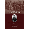 Lee's Last Casualty: The Life and Letters of Sgt. Robert W. Parker, Second Virginia Cavalry
