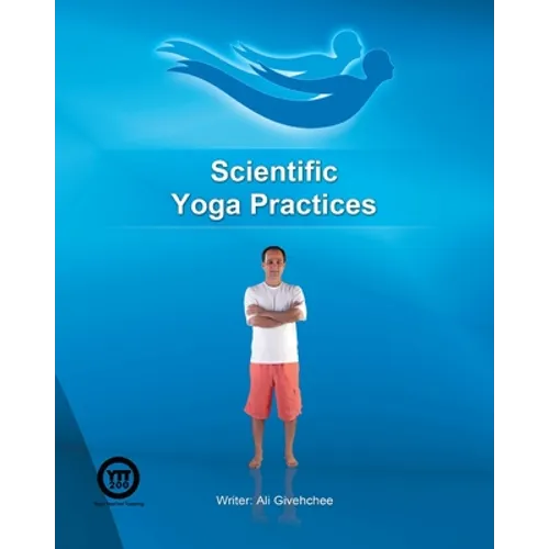 Scientific Yoga Practices