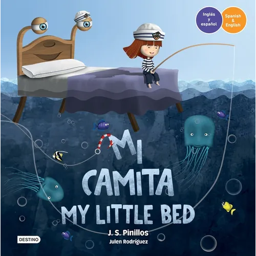 Mi Camita (En Inglés Y Español) / My Little Bed (in English and Spanish) - Bilingual Book