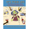It's Your Life: End the confusion from inconsistent health advice
