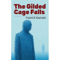 The Gilded Cage Falls
