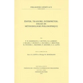 Editer, Traduire, Interpreter: Essais de Methodologie Philosophique