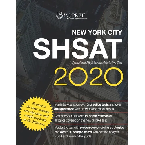 IvyPrep New York City SHSAT Specialized High School Admissions Test 2020: Complete prep for the new test with revising/editing, literature, and poetry - Paperback