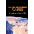 Gestión estratégica en el sector financiero