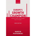 Europe's Growth Champion: Insights from the Economic Rise of Poland