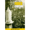 The Force of Culture: Unionist Identities in Contemporary Ireland