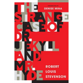 The Strange Case of Dr Jekyll and MR Hyde: New Edition of Stevenson's Classic of Psychological Suspense