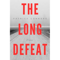 The Long Defeat: Poems