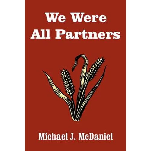 We Were All Partners