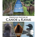 Observing Nature by Canoe and Kayak
