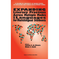 Expanding Literacy Practices Across Multiple Modes and Languages for Multilingual Students (hc)