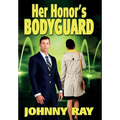 Her Honor's Bodyguard
