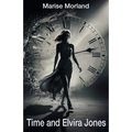 Time and Elvira Jones