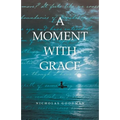 A Moment with Grace