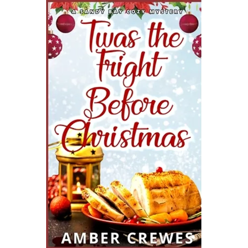 Twas the Fright Before Christmas