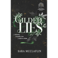 Gilded Lies