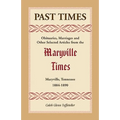 Past Times: Volume I, 1884-1890