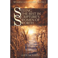 Seeing the Best in Scripture's Women of Worth