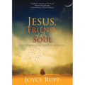 Jesus, Friend of My Soul: Reflections for the Lenten Journey