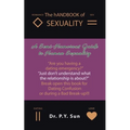 The Handbook of Sexuality: A Semi-Humorous Guide to Human Sexuality